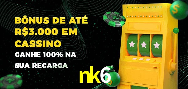 nk6 melhor bônus de depósito